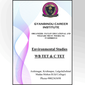 Environmental Studies for TET/C-TET/WB SCC-PT/WBCS